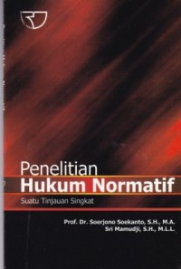 Image of Penelitian Hukum Normatif Suatu Tinjauan Singkat